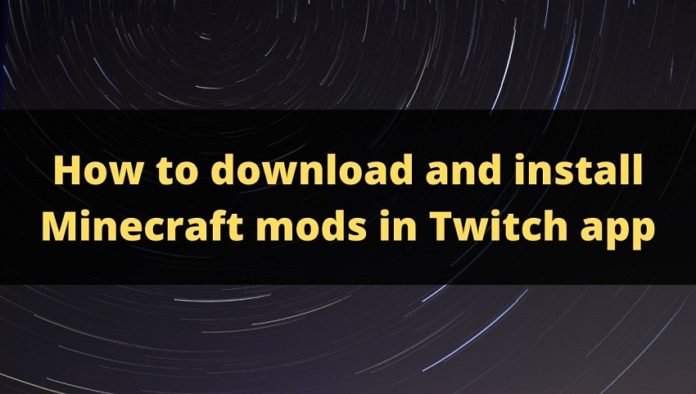 how to add mods to minecraft with twitch launcher